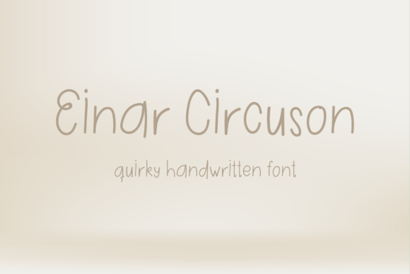Einar Circuson: A Font That Elevates Your Brand