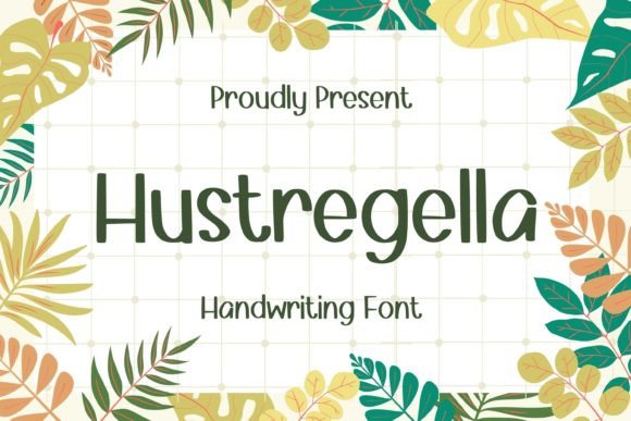Hustregella: A Bold Script for Real Projects