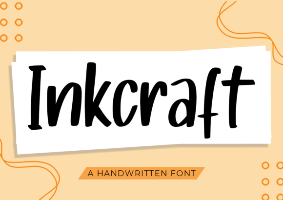 Inkcraft: A Handwritten Font for Creative Marketing