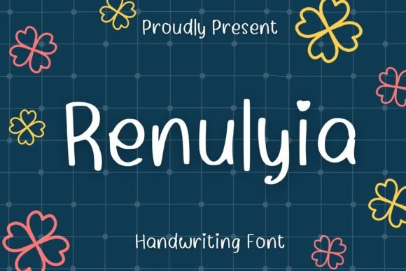 Renulyia: A Handwritten Font for Calm Design