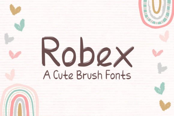 Robex: A Charming Font for Business Branding