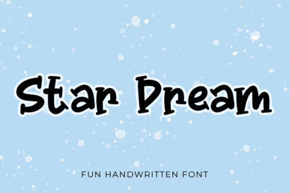 Star Dream: A Font for Creative Campaigns